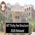 NIT Trichy  Fee Structure 2026 Released; Check Tuition Fee Here